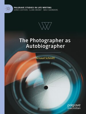 cover image of The Photographer as Autobiographer